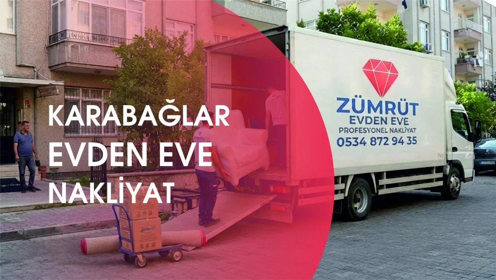 Karabağlar Evden Eve Nakliyat